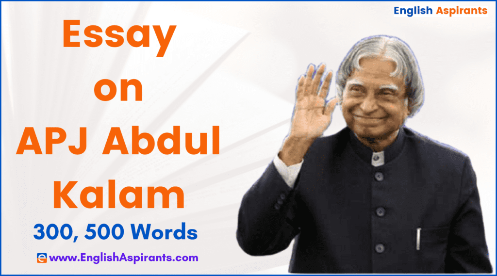 APJ Abdul Kalam Essay in English