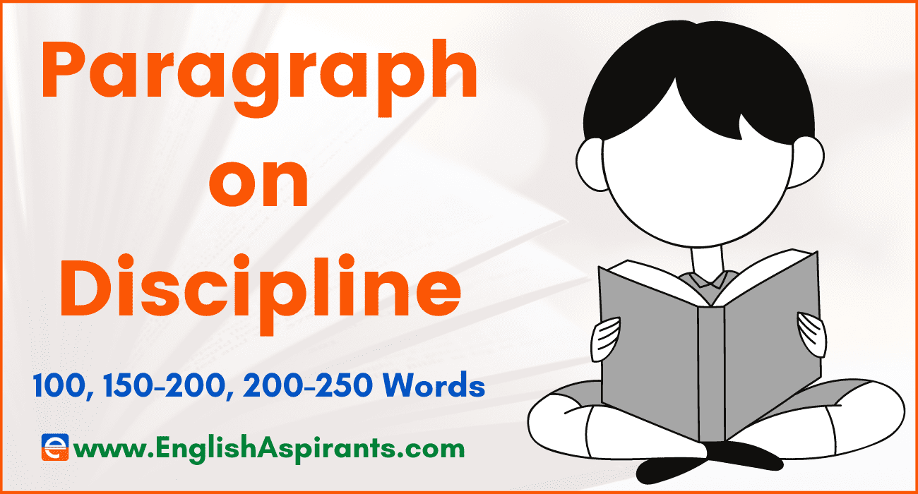 Paragraph On Discipline In English 100 150 0 Words