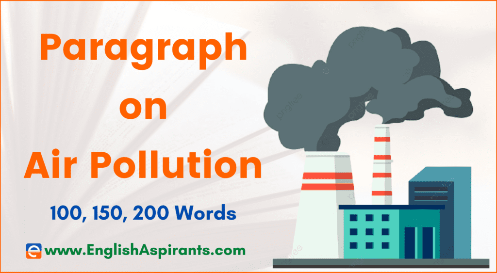 Air Pollution Paragraph / Paragraph on air pollution