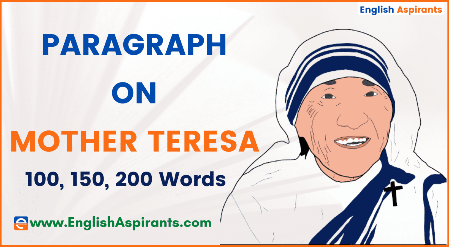 paragraph-on-mother-teresa-in-english-100-150-200-words