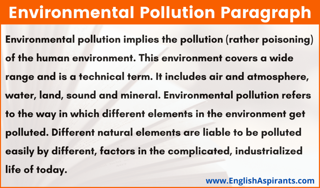 Paragraph on Environmental Pollution in English