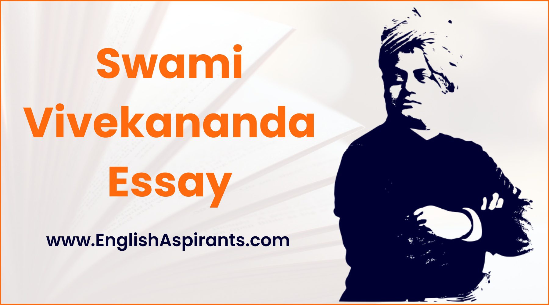 Swami Vivekananda Essay for Students and Children