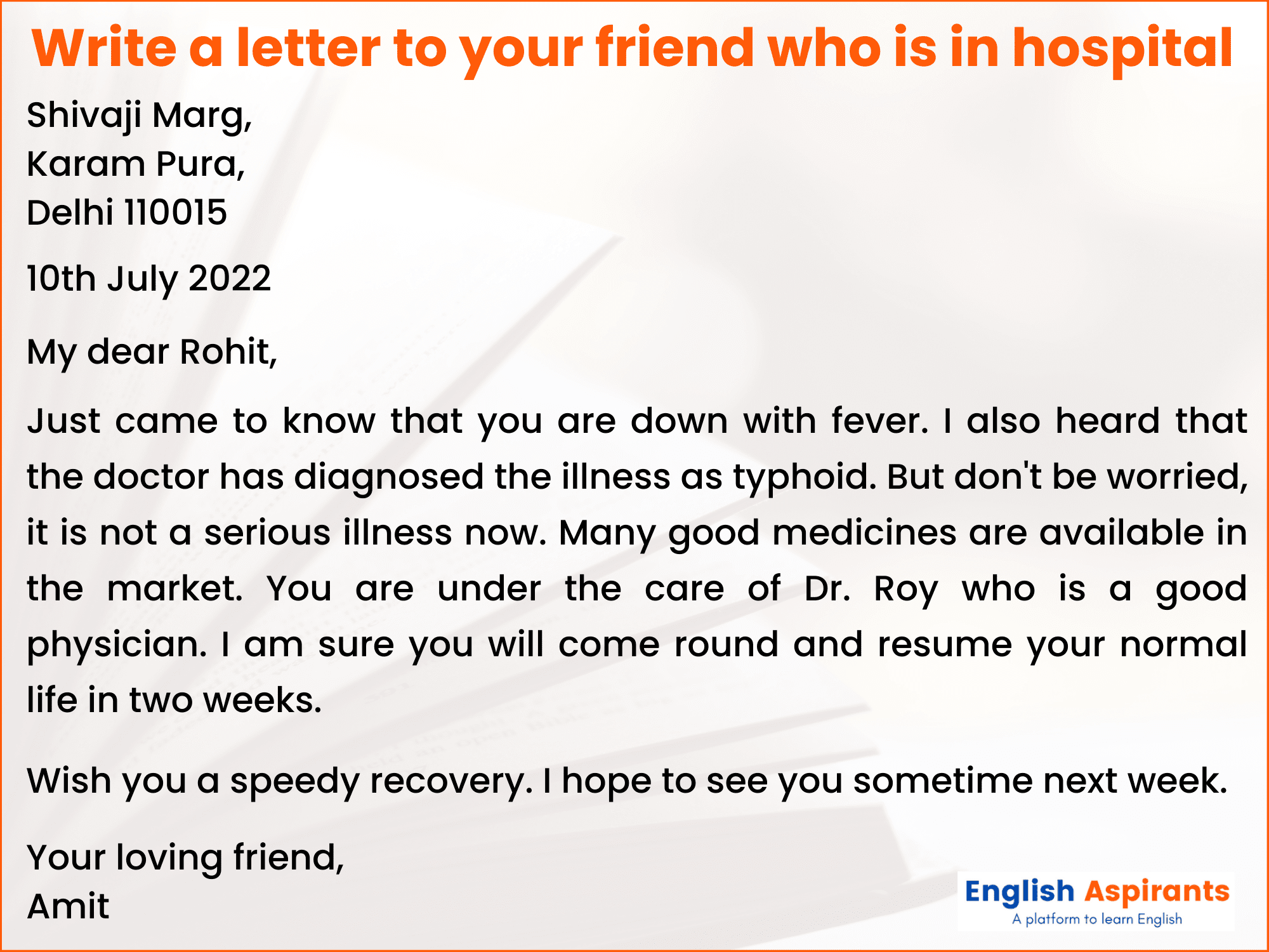 write a letter to your friend who is in hospital
