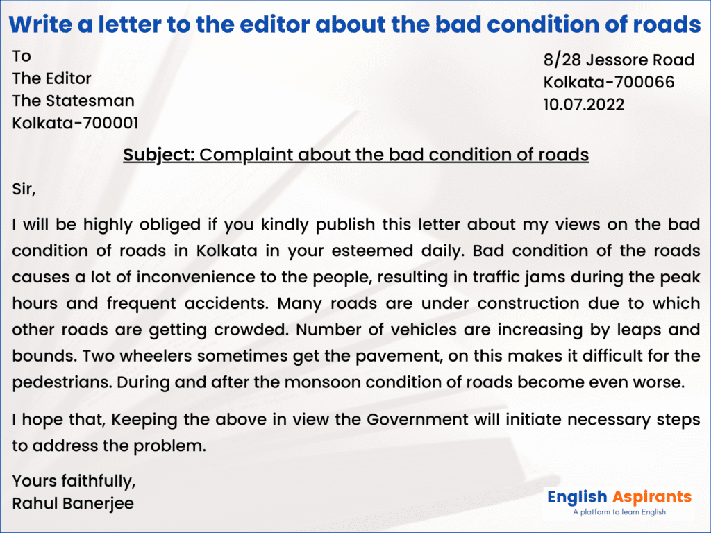 Letter to the Editor About Bad Condition of Roads [5 Examples]