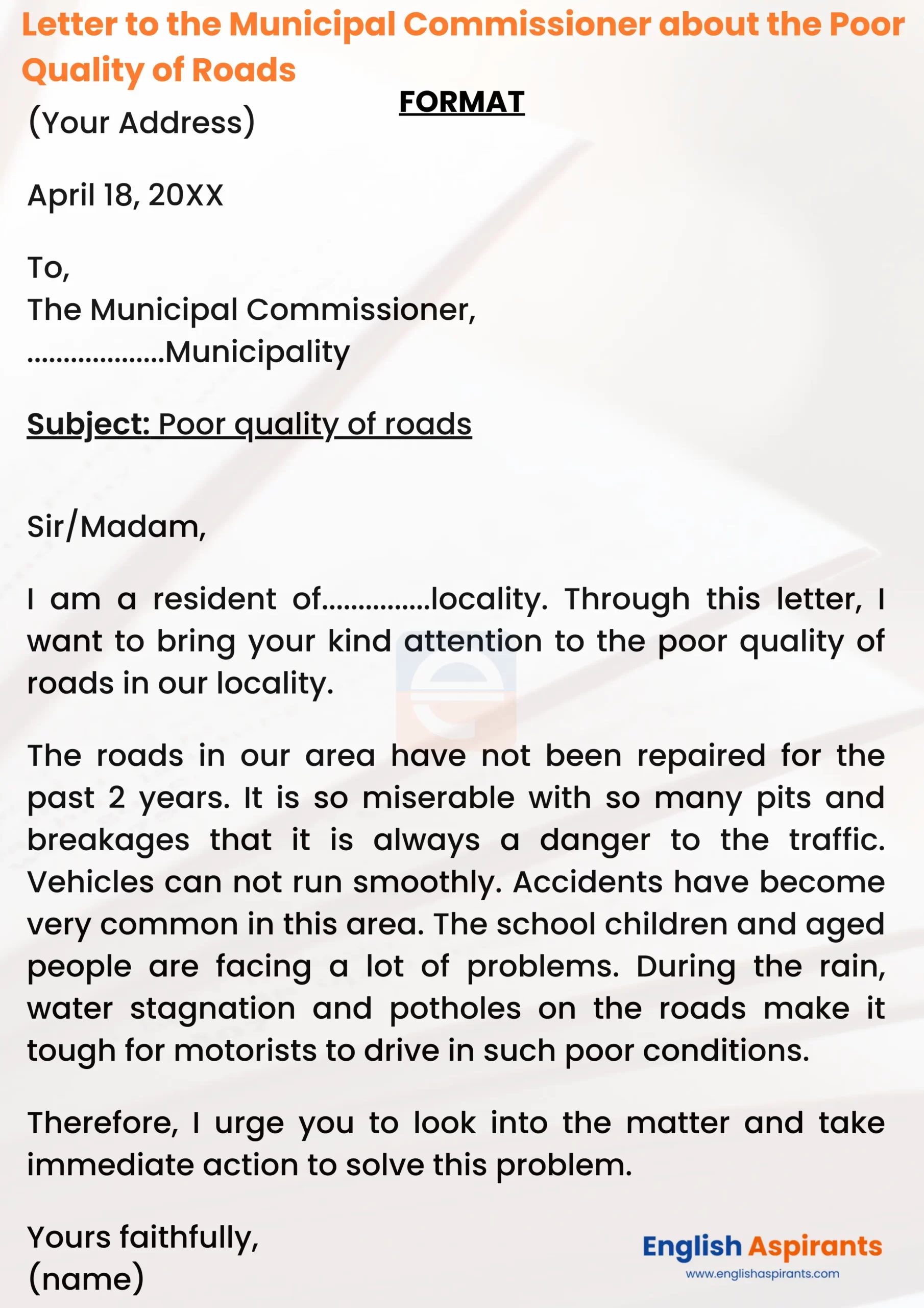 Letter to the Municipal Commissioner about the Poor Quality of Roads